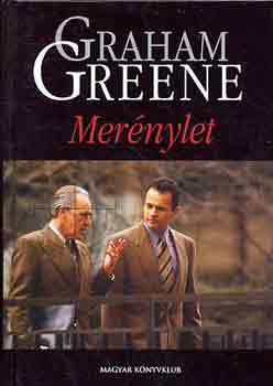 Graham Greene - Mernylet