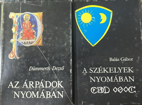 Balás Károly, Alexandre Dumas Dümmerth Dezső - 2db Utazások a múltban és a jelenben kötet: Az Árpádok nyomában + A székelyek nyomában