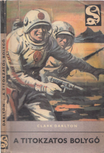 Clark Dalton - A titokzatos bolygó (Delfin könyvek)