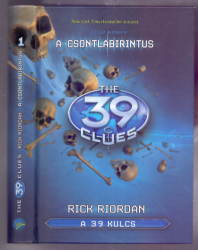 Rick Riordan - A csontlabirintus (A 39 kulcs els knyve)