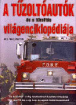 Neil Wallington - A t�zolt�aut�k �s a t�zolt�s vil�genciklop�di�ja