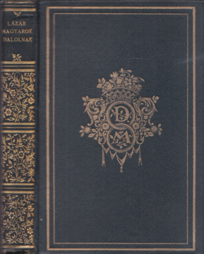 Lzr Mikls - Magyarok dalolnak