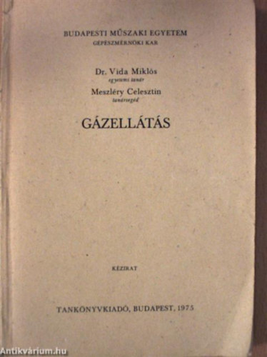 Dr. Vida Mikl�s - Meszl�ry Celesztin - G�zell�t�s (178 �br�val)