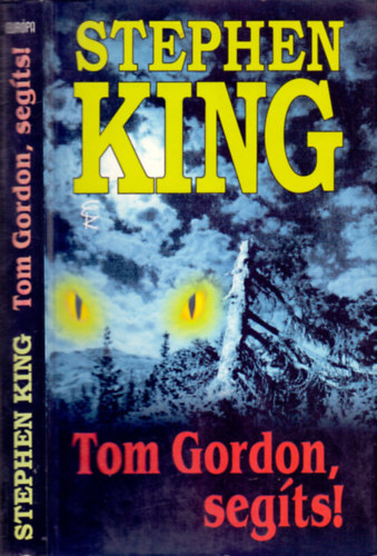 Stephen King - Tom Gordon, segíts!