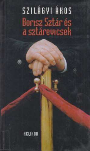 Szil�gyi �kos - Borisz Szt�r �s a szt�revicsek
