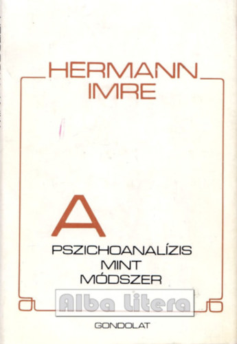 Hermann Imre - A pszichoanal�zis mint m�dszer