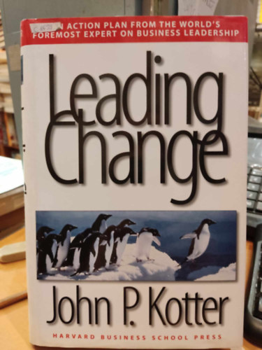 John P. Kotter - Leading Change