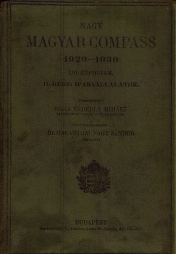 Della Vedella Mihly  (fszerk.) - Nagy Magyar Compass 1929-1930 LIII. vf. II.rsz