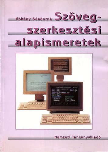 Kkny Sndorn - Szvegszerkesztsi alapismeretek