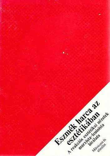 Eszmék harca az esztétikában