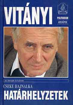Cseke Hajnalka - Hat�rhelyzetek (Interj� Vit�nyi Iv�nnal)
