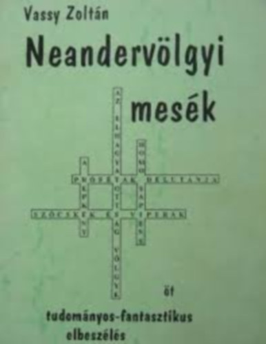 Vassy Zoltn - Neandervlgyi mesk