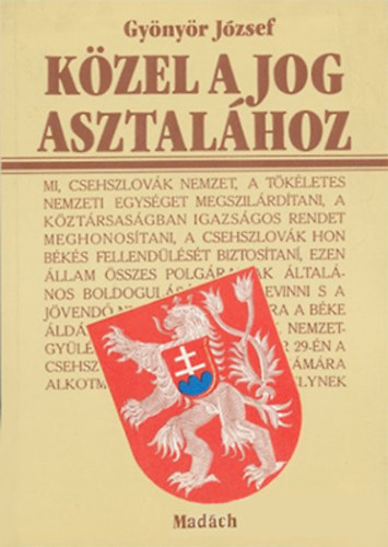 Gy�ny�r J�zsef - K�zel a jog asztal�hoz