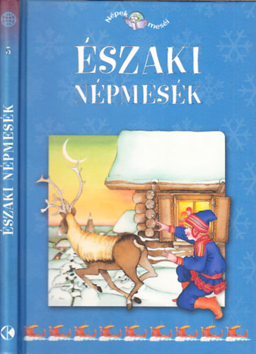 Gabriella Agrati; M. Letizia Magini - Északi népmesék - (Népek meséi 5.)