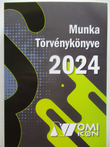 Munka Trvnyknyve 2024