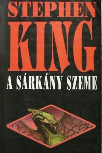 Stephen King - A sárkány szeme (King)