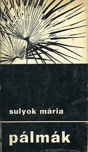Sulyok Mria - Plmk