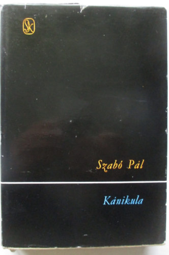 Szabó Pál - Kánikula