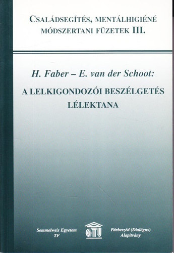 E. van der Schoot H. Faber - A lelkigondozi beszlgets llektana