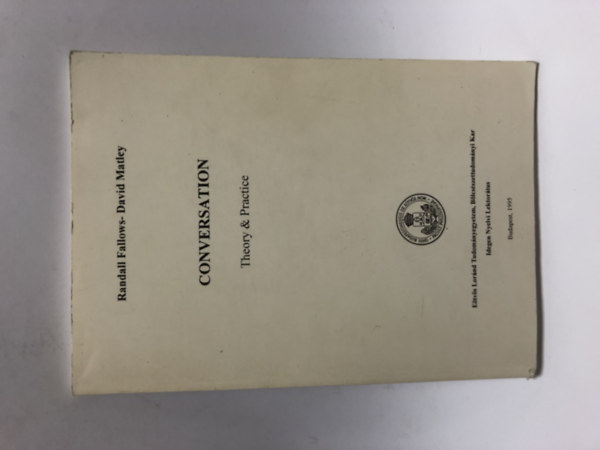 Randall Fallows - David Matley - Conservation - Theory and Practice - 1995 - ELTE