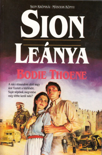 Bodie Thoene - Sion le�nya 2. k�nyv