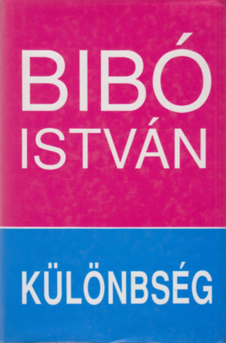 Bib Istvn - Klnbsg