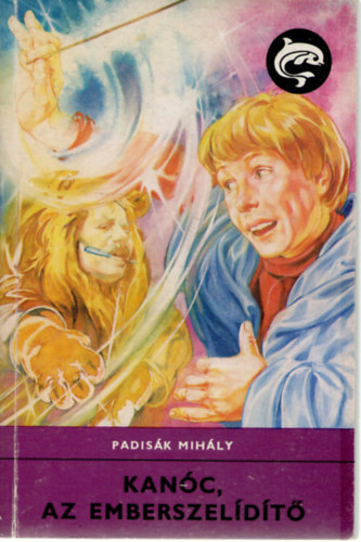 Padis�k Mih�ly - Kan�c, az emberszel�d�t�