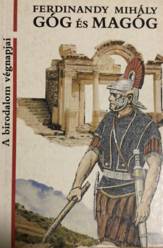 Ferdinandy Mih�ly - G�g �s Mag�g
