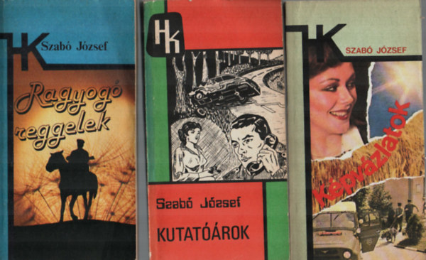 Szab� J�zsef - 3 db Szab� J�zsef egy�tt: K�pv�zlatok, Ragyog� reggelek, Kutat��rok.