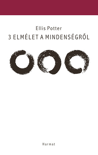 Ellis Potter - 3 elmlet a mindensgrl