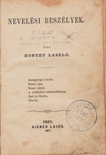 Honthy L�szl� - Nevel�si besz�lyek