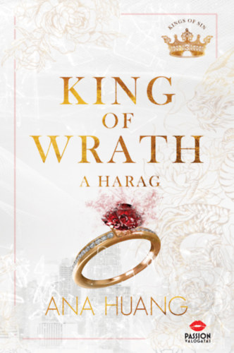 Ana Huang - King of Wrath - A harag