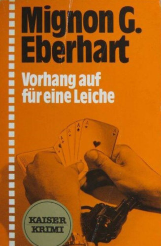 Mignon G. Eberhart - Vorhang auf fr eine Leiche