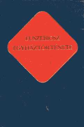 Euszebiosz - Euszebiosz egyhztrtnete