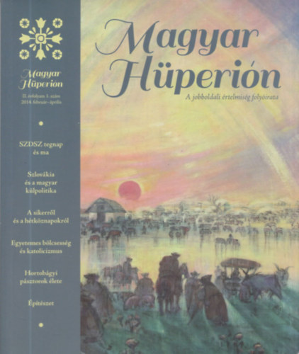 Magyar Hüperión (II. évfolyam 1. szám 2014. február-április)