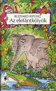 Rudyard Kipling - Az elef�ntk�ly�k