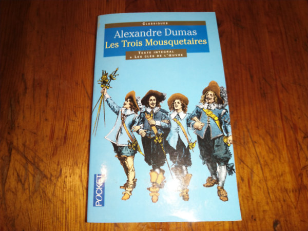 Alexandre Dumas - Les trois mousquetaires