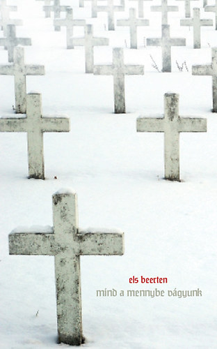 Els Beerten - Mind a mennybe v�gyunk