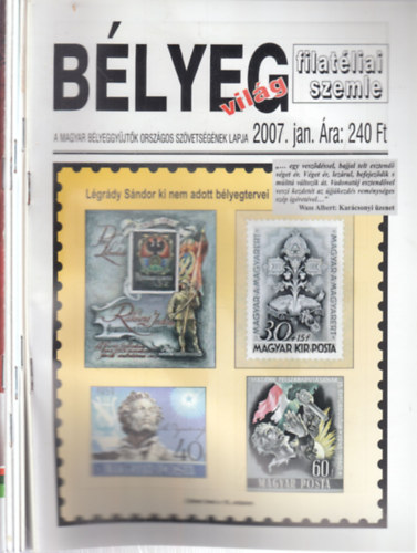 Rig�czki Csaba - B�lyegvil�g 2007/1,3,5,6,11 sz�mok (5 db. lapsz�m)
