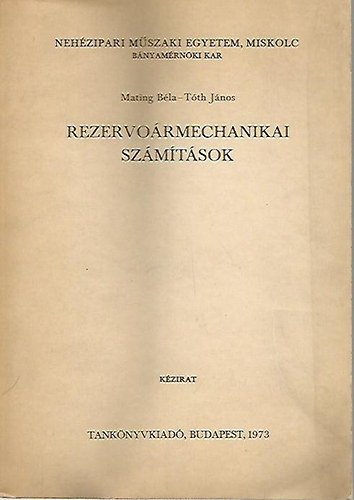 T�th J�nos - Rezervo�rmechanikai sz�m�t�sok