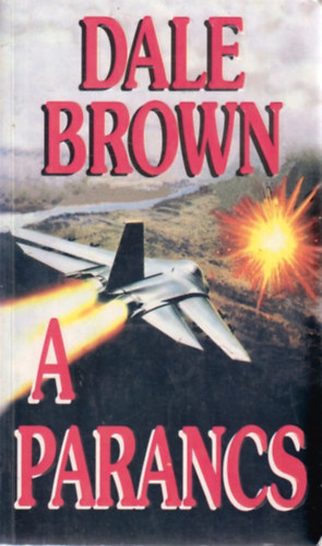 Dale Brown - A parancs