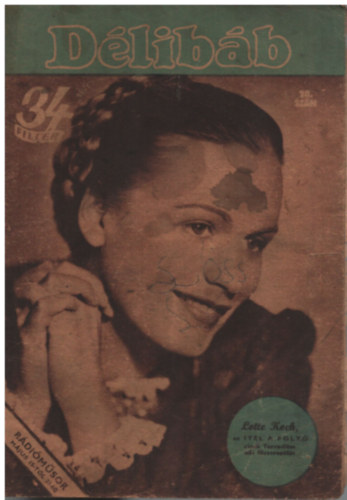 Bib� Lajos (f�szerk.) - D�lib�b - 1944. m�jus 13. (20. sz�m)