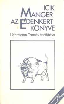 Icik Manger - Az �denkert k�nyve