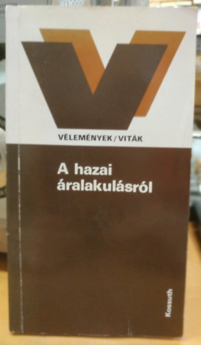 Wiesel Ivn - A hazai ralakulsrl (Vlemnyek, vitk)