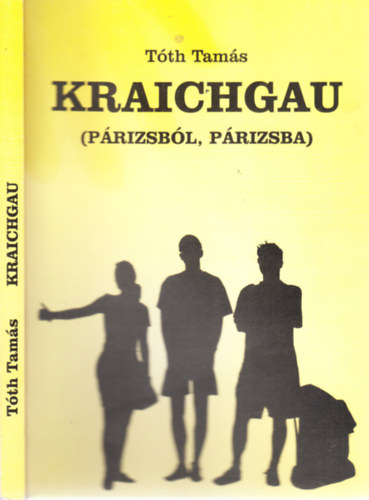 T�th Tam�s - Kraichgau (P�rizsb�l P�rizsba)