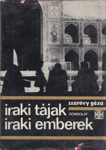 Szurovy Gza - Iraki tjak, iraki emberek