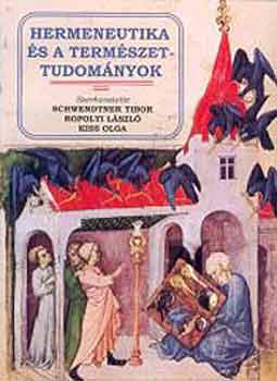 Ropolyi-Kiss  (szerk.) - Hermeneutika �s a term�szettudom�nyok