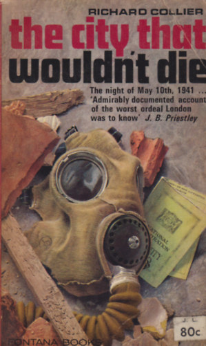 Richard Collier - The city that wouldn't die