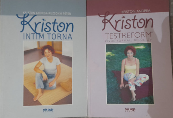 Kriston Andrea-Ruzsonyi Pter - 2 db knyv: Kriston intim torna+Intim ni torna