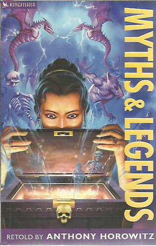 Anthony Horowitz - Myths and Legends